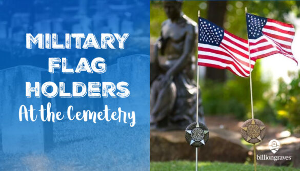 BillionGraves, flags, military, flag holders, medallion, Veteran, US, USA, US veteran, army, navy, marine, air force, cemetery, gravestone, grave,