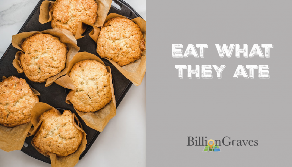 muffins, family history, genealogy, BillionGraves, ancestors, cemetery, gravestones, BG, family vacation, genealogy trip, food, heritage