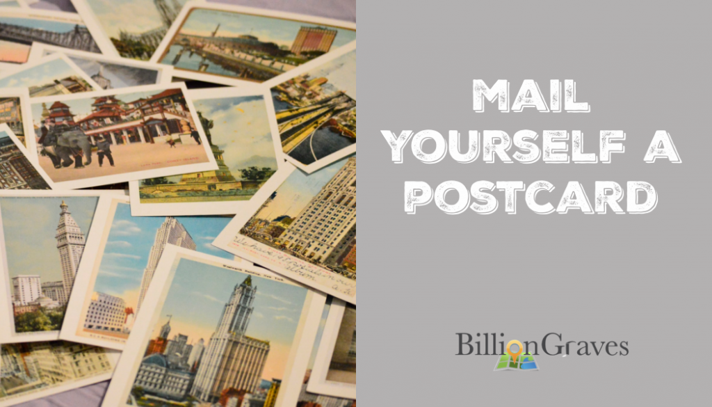 postcard, family history, genealogy, BillionGraves, ancestors, cemetery, gravestones, BG, family vacation, genealogy trip