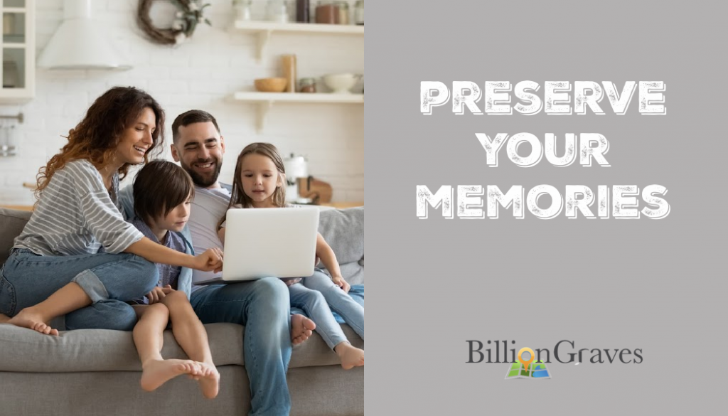 memories, family history, genealogy, BillionGraves, ancestors, cemetery, gravestones, BG, family vacation, genealogy trip