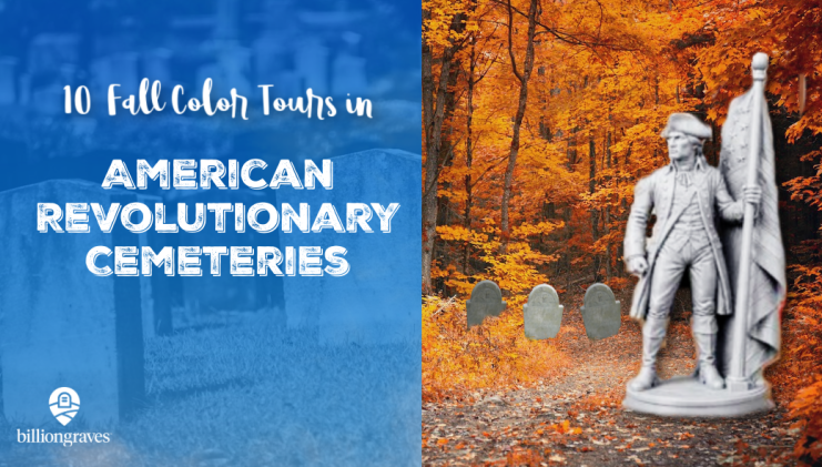 Fall Color Tours in American Revolutionary Cemeteries