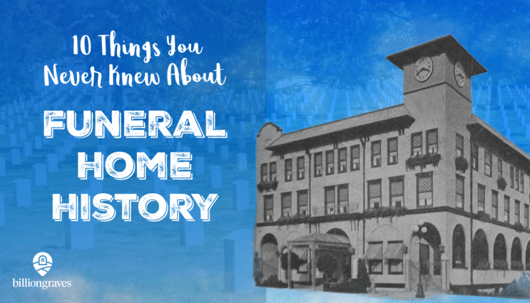 10 Things You Never Knew About Funeral Home History